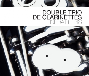 Double Trio De Clarinettes - Itineraire Bis i gruppen CD hos Bengans Skivbutik AB (3930936)