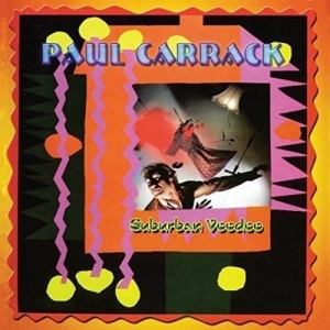 Paul Carrack - Suburban Voodoo i gruppen CD hos Bengans Skivbutik AB (3930939)