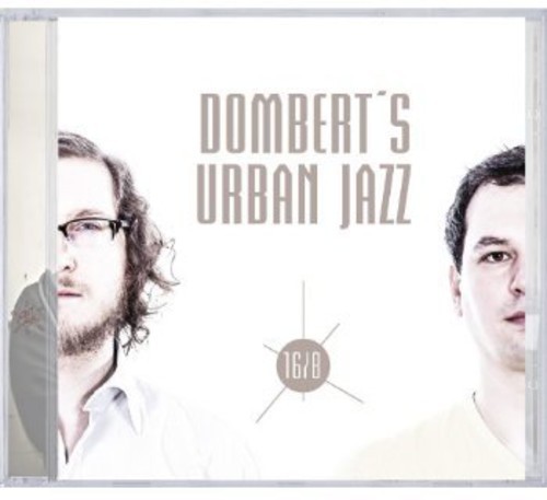 Dombert's Urban Jazz - 16-Aug i gruppen CD / Jazz/Blues hos Bengans Skivbutik AB (3931012)