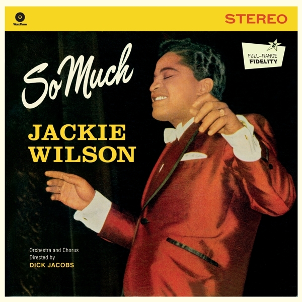 Jackie Wilson - So Much i gruppen VINYL / Toppselgere hos Bengans Skivbutik AB (3931092)