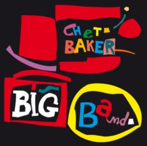 Chet Baker - Big Band i gruppen Minishops / Chet Baker hos Bengans Skivbutik AB (3931170)