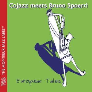 Cojazz/Bruno Spoerri - European Tales i gruppen CD hos Bengans Skivbutik AB (3931340)