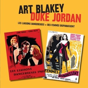 Art Blakey - Les Liasons Dangereuses/ Duke Jordan's Les Liasons.. i gruppen CD / Jazz hos Bengans Skivbutik AB (3931399)