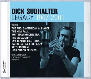 Dick & And His Friends Sudhalter - Legacy 1967-2001 i gruppen CD hos Bengans Skivbutik AB (3931491)
