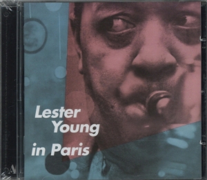 Lester Young - Lester Young In Paris i gruppen CD / Jazz hos Bengans Skivbutik AB (3931513)