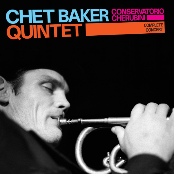 Chet Baker Quartet - Conservatorio Cherubini i gruppen CD / Toppselgere hos Bengans Skivbutik AB (3931557)