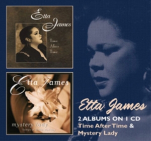 Etta James - Time After Time/Mystery Lady i gruppen CD / Pop-Rock,RnB-Soul,Annet hos Bengans Skivbutik AB (3931585)