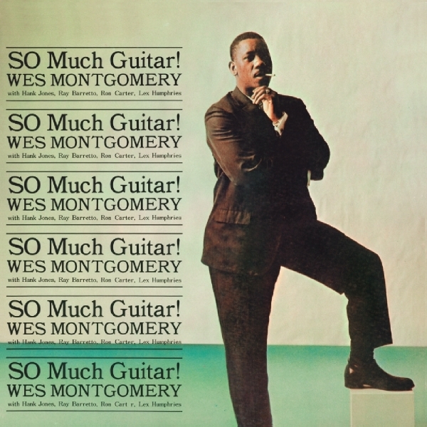 Wes Montgomery - So Much Guitar i gruppen CD / Toppselgere hos Bengans Skivbutik AB (3931690)