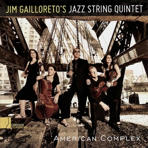 Jim -Jazz String Quintet- Gailloreto - American Complex i gruppen CD hos Bengans Skivbutik AB (3931712)