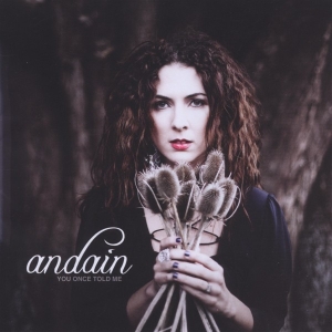 Andain - You Once Told Me i gruppen CD hos Bengans Skivbutik AB (3931733)