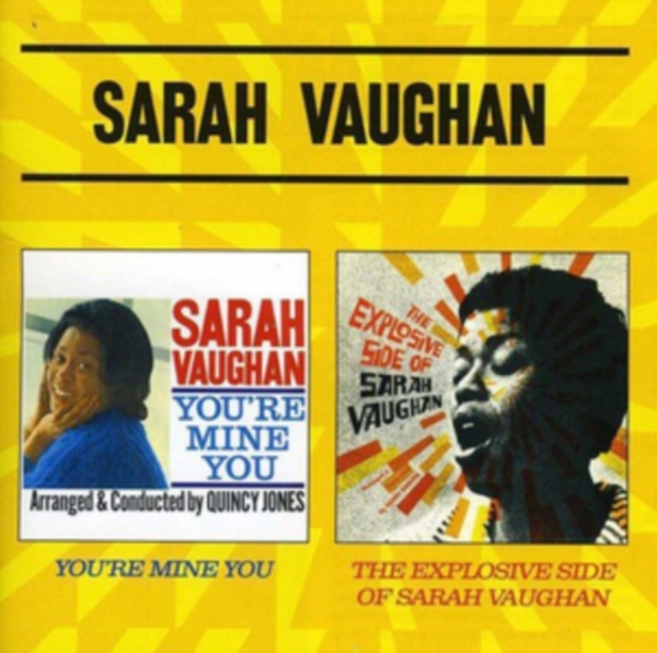 Sarah Vaughan - You're Mine You/Explosive Side Of Sarah Vaughan i gruppen CD / Jazz/Blues hos Bengans Skivbutik AB (3931737)