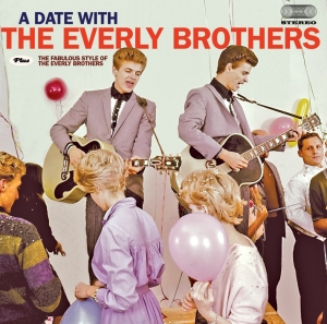 Everly Brothers - A Date With The Everly Brothers/Fabulous Style Of The Everly Brothers i gruppen CD hos Bengans Skivbutik AB (3931739)