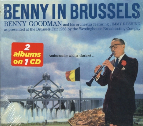 Goodman Benny & His Orch - Benny In Brussels i gruppen CD / Toppselgere hos Bengans Skivbutik AB (3931985)