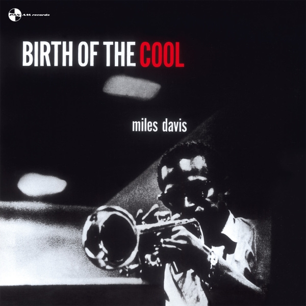 Miles Davis - Birth Of The Cool i gruppen VINYL / Toppselgere hos Bengans Skivbutik AB (3932054)