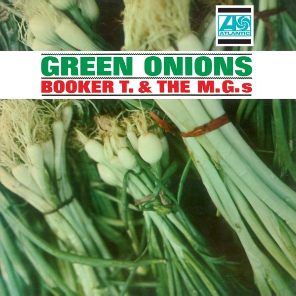 Booker T. & The M.G.'S - Green Onions i gruppen VINYL / Toppselgere hos Bengans Skivbutik AB (3932106)
