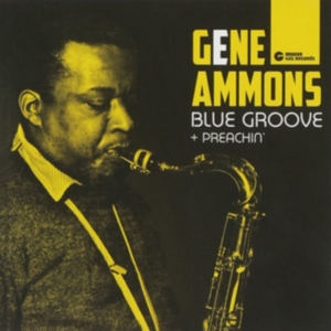 Gene Ammons - Blue Groove/Preachin' i gruppen CD hos Bengans Skivbutik AB (3932110)