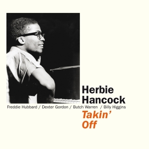 Herbie Hancock - Takin' Off i gruppen CD hos Bengans Skivbutik AB (3932117)