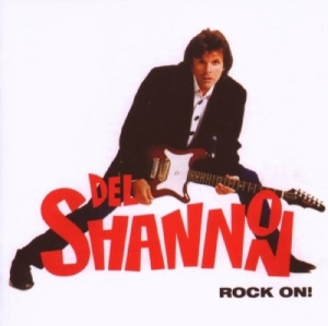 Del Shannon - Rock On ! + 5 i gruppen Labels /  hos Bengans Skivbutik AB (3932150)