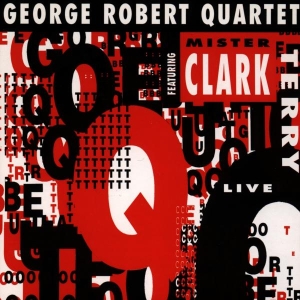George Robert -Quartet- - Live At Q4 i gruppen CD hos Bengans Skivbutik AB (3932166)