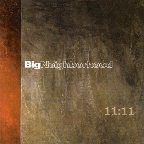 Big Neighborhood - 11:11 i gruppen CD / Toppselgere hos Bengans Skivbutik AB (3932333)
