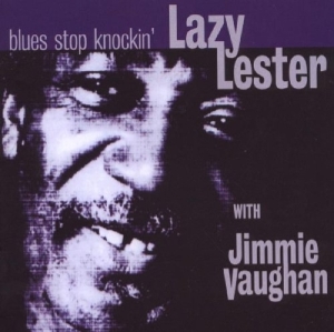 Lazy Lester - Blues Stop Knocking i gruppen CD hos Bengans Skivbutik AB (3932374)