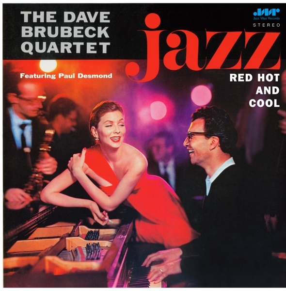 Brubeck Dave Quartet The - Jazz: Red, Hot And Cool i gruppen VINYL / Toppselgere hos Bengans Skivbutik AB (3932401)