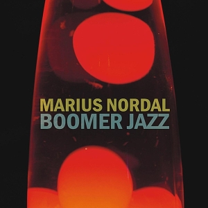 Marius Nordal - Boomer Jazz i gruppen CD hos Bengans Skivbutik AB (3932408)