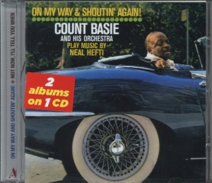 Count Basie - On My Way & Shoutin' Again! + Not Now, I'll Tell You When i gruppen CD hos Bengans Skivbutik AB (3932453)