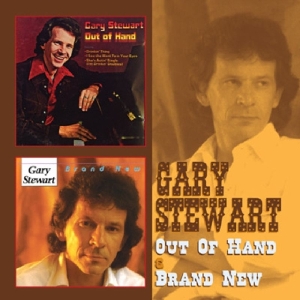 Gary Stewart - Out Of Hand/Brand New i gruppen CD hos Bengans Skivbutik AB (3932480)
