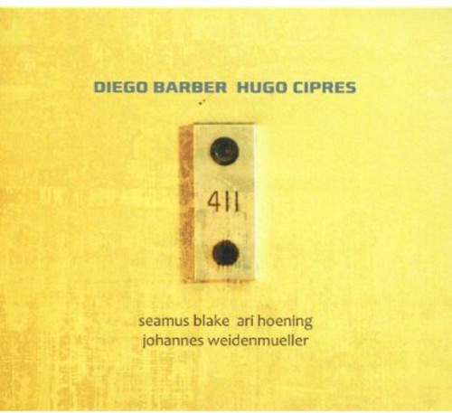 Barber Diego/Hugo Cipres - 411 i gruppen CD / Jazz/Blues hos Bengans Skivbutik AB (3932563)