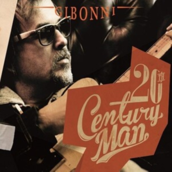 Gibonni - 20Th Century Man i gruppen CD / Rock hos Bengans Skivbutik AB (3932573)