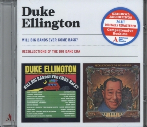 Duke Ellington - Will Big Bands Ever Come Back?/Recollections Of The Big Band Era i gruppen CD / Jazz hos Bengans Skivbutik AB (3932591)