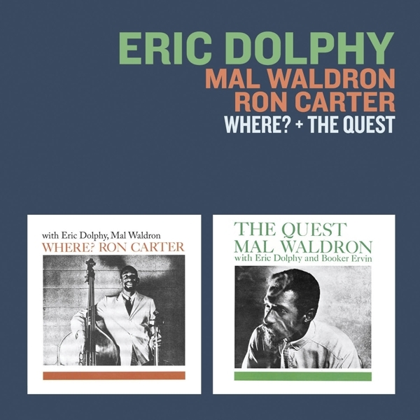 Eric Dolphy - Where? + The Quest i gruppen CD / Jazz/Blues hos Bengans Skivbutik AB (3932596)