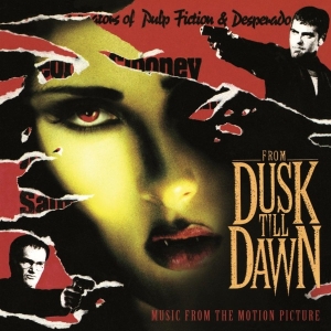 Various - From Dusk Till Dawn i gruppen VI TIPSER / Bengans Personal tipser / Horror Soundtracks hos Bengans Skivbutik AB (3932877)