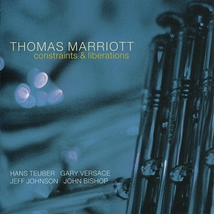 Marriott Thomas - Constraints & Liberations i gruppen CD hos Bengans Skivbutik AB (3933114)