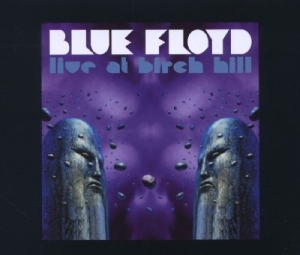Blue Floyd - Live At The Birch Hill i gruppen CD hos Bengans Skivbutik AB (3933126)