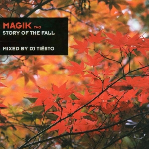 Dj Tiesto - Magik 2: Story Of The Fall i gruppen CD hos Bengans Skivbutik AB (3933301)