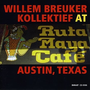 Willem Breuker Kollektief - Willem Breuker Kollektief At Ruta Maya Cafe Austi i gruppen CD hos Bengans Skivbutik AB (3933567)