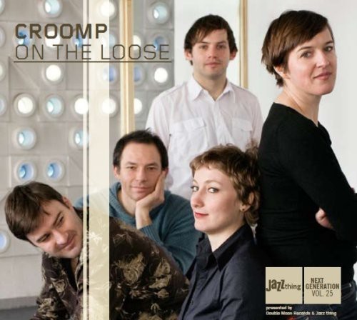 Croomp - On The Loose =Digi= i gruppen CD / Jazz/Blues hos Bengans Skivbutik AB (3933589)