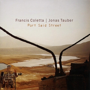 Francis Coletta - Port Said Street i gruppen CD hos Bengans Skivbutik AB (3933658)