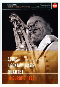 Eddie 'Lockjaw' W. The Pat Smythe Trio & Ha Davis - In Europe 1985 *Pal* i gruppen Musikkk-DVD & Bluray hos Bengans Skivbutik AB (3933706)