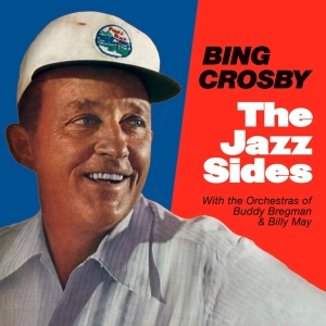 Bing Crosby - Jazz Sides i gruppen CD hos Bengans Skivbutik AB (3933799)