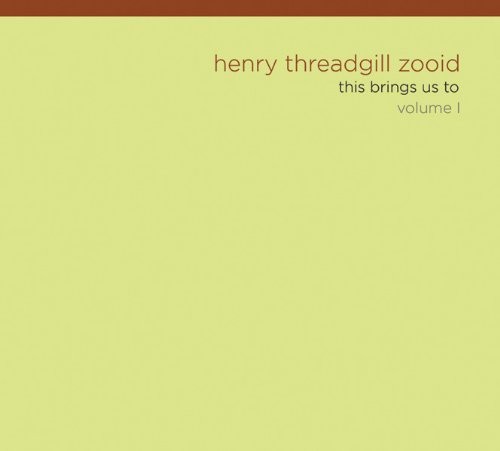 Threadgill Henry -Zooid- - This Brings Us To Vol.1 i gruppen CD / Jazz/Blues hos Bengans Skivbutik AB (3933849)