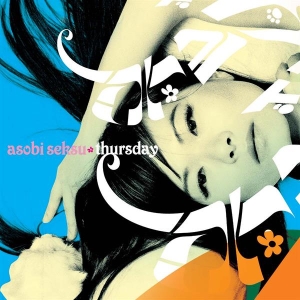 Asobi Seksu - Thursday i gruppen CD / Rock hos Bengans Skivbutik AB (3934024)