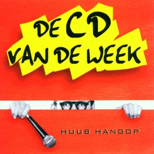 Hangop Huub - De Cd Van De Week i gruppen CD hos Bengans Skivbutik AB (3934117)