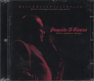 Paquito D'rivera - Este Camino Largo i gruppen CD hos Bengans Skivbutik AB (3934155)