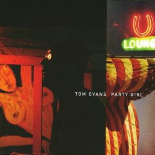 Ovans Tom - Party Girl i gruppen CD / Toppselgere hos Bengans Skivbutik AB (3934226)