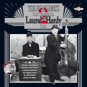 Beau Hunks - Play The Original Laurel & Hardy Music Vol. 2 i gruppen CD hos Bengans Skivbutik AB (3934278)