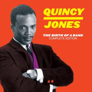 Quincy Jones - Birth Of A Band i gruppen CD hos Bengans Skivbutik AB (3934295)