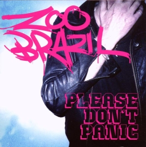 Zoo Brazil - Please Don't Panic i gruppen CD hos Bengans Skivbutik AB (3934297)
